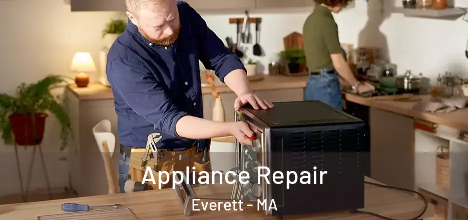  Appliance Repair Everett - MA