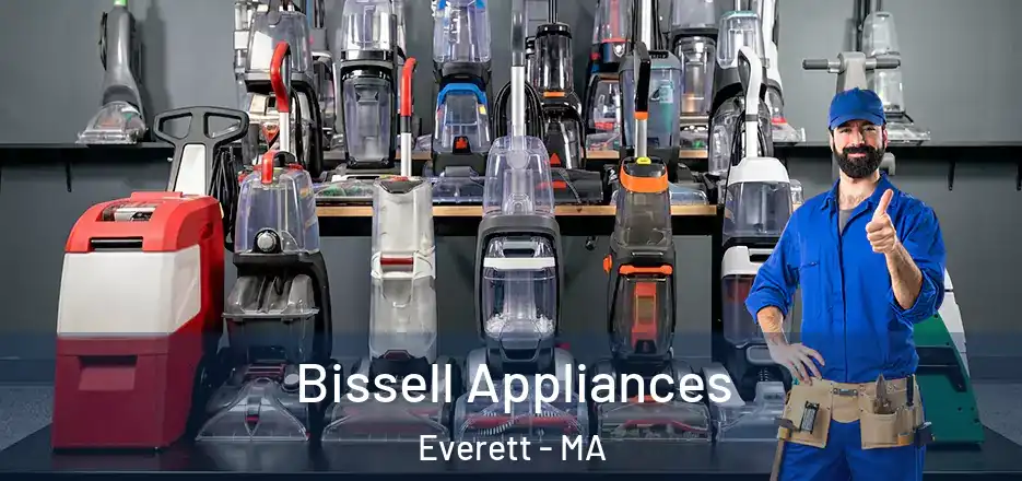 Bissell Appliances Everett - MA