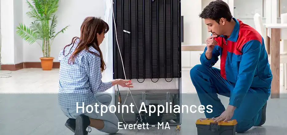 Hotpoint Appliances Everett - MA