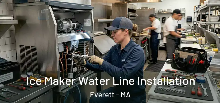  Ice Maker Water Line Installation Everett - MA
