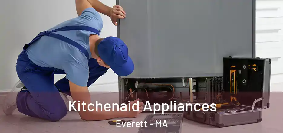 Kitchenaid Appliances Everett - MA