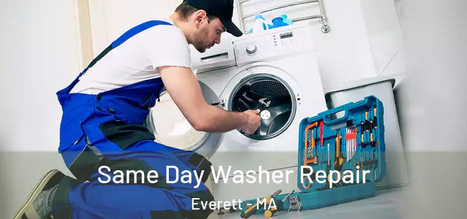 Same Day Washer Repair Everett - MA